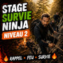 NIVEAU 2 | Stage Survie Ninja